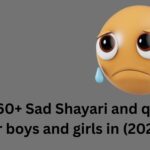 Best 60+ Sad Shayari and quotes for boys and girls in (2026)